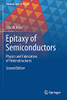 Epitaxy Of Semiconductors: Physics And Fabrication Of Heterostructures (Graduate Texts In Physics)