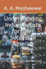 Understanding Indian Culture for Sales Success in America: A Guide for Sales Professionals
