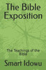 The Bible Exposition: The Teachings of the Bible