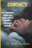 Divorce: What Surrounds Divorce and Biblical Keys for Building a Successful Marriage