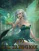 Fairy Adult Coloring Book: ADULT FAIRY COLORING BOOK: Fairies Coloring Book For Adults