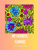 My Favorite Flowers: Coloring Book