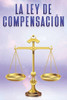 La Ley de CompensaciÃ³n: Leyes del Universo #5