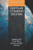 Spiritual Creation Stories: Seeking The Truth From Various Origin Stories (Spiritual Wisdom Series)