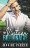 My Vintner Billionaire: Small Town Enemies to Lover Romance