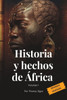 Historia y hechos de África ( Volumen I ): Spanish Version