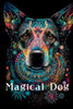 Magical dog