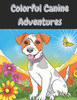 Colorful Canine Adventures