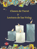 Clases de Tarot y Lectura de las Velas