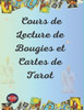 Cours de Lecture de Bougies et Cartes de Tarot