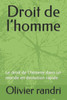 Droit de l'homme: Le droit de l'homme dans un monde en Ã©volution rapide