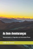 As Bem-Aventuranças: Desvendando os Segredos da Felicidade Plena