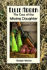Ellie Adder The Case of the Missing Daughter