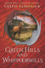 Green Hills and Whippoorwills