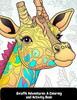 Giraffe Adventures: A Coloring and Activity Book