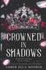 Crowned In Shadows: A Paranormal Why Choose Fantasy Romance