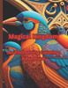 Magical Kingdom: An Enchanting Coloring Adventure