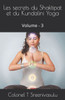 Les secrets du Shaktipat et du Kundalini Yoga: Volume - 3