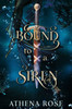 Bound to a Siren: A Dark Little Mermaid Retelling