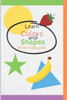 Learn Colors and Shapes for toddlers