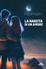 La Nascita Di Un Amore