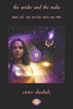 The Spider and the Mala: When All The Worlds Were New #10