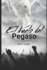 El Vuelo del Pegaso