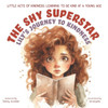 The Shy Superstar: Lily's Journey to Kindness