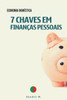 7 Chaves em finanças pessoais: Economia doméstica