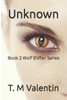 Unknown: Book 2 Wolf Shifter Series