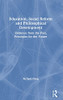Education, Social Reform And Philosophical Development: Evidence From The Past, Principles For The Future