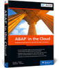 Cloud Abap: Development With Sap Btp, Abap Environment (Sap Cloud Platform, Abap Environment) (Sap Press)