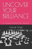 Uncover Your Brilliance: A Journey to Discover Life's Treasures