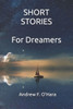 Short Stories for Dreamers