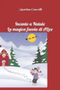 Incanto a Natale: La magica favola di Alice