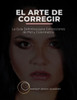 El arte de corregir: La GuÃ­a Definitiva para Correcciones de Piel y ColorimetrÃ­a