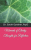 Moments of Clarity: Thoughts for Reflection