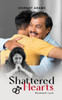 Shattered Hearts, Renewed Love