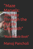 ""Maze Marvels: Journey Through the Puzzle Labyrinth"" ""Maze Puzzle Book""