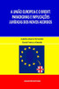 A União Europeia E O Brexit: Paradigmas E ImplicaãÃEs JurãDicas Dos Novos Acordos (Portuguese Edition)