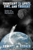 Frontiers of Space, Time, and Thought: Essays and Stories on the Big Questions