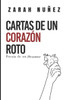 Cartas de un corazón roto: Poesia de un Desamor