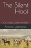 The Silent Hoof: A Charlie Chan Mystery