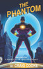 The Phantom: The Lost City - A Journey to the Forgotten World