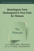 Monologues From Shakespeare’S First Folio For Women: The Histories (Applause Shakespeare Monologue Series)