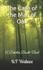 The Case of the Man of Oak: A Detective Booth Novel
