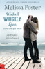 Wicked Whiskey Love Â Ganz Und Gar Liebe (Die Whiskeys: Dark Knights Aus Peaceful Harbor) (German Edition)