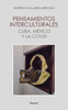 Pensamientos interculturales cuba, mÃ©xico y la covid