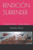 Rendicion Surrender: PoesÃ­a ErÃ³tica - Erotic Poetry