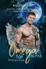 Omega for Protective Alpha: Wolf Shifter MPREG Fated Mates Romance